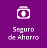 Seguro de Ahorro